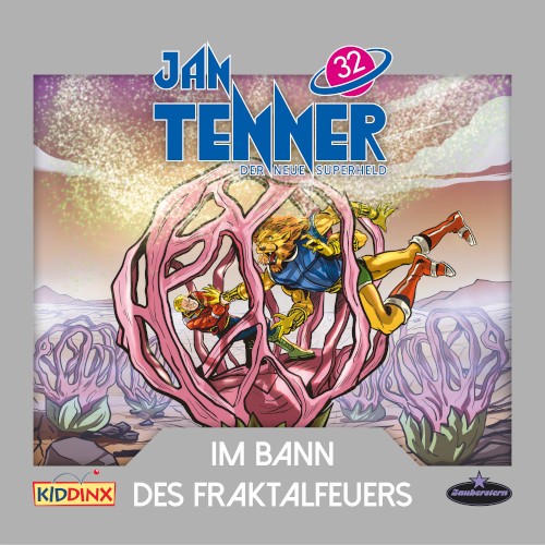 Jan Tenner – Der neue Superheld 32: Im Bann des Fraktalfeuers