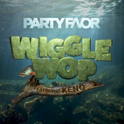 Wiggle Wop