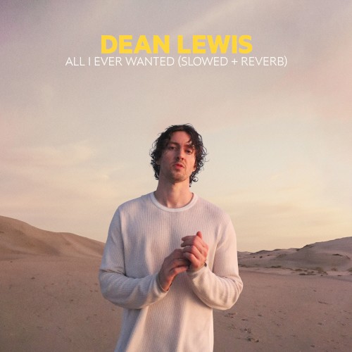 All I Ever Wanted (Slowed + Reverb)