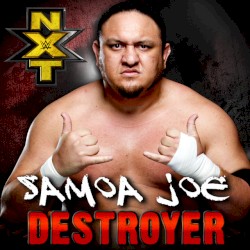 WWE: Destroyer (Samoa Joe)