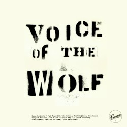Voice of the Wolf