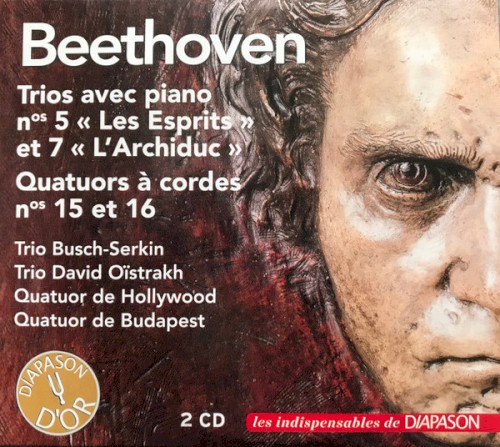 Trios avec piano nos 5 « Les Esprits » et 7 « L’Archiduc » / Quatuors à cordes nos 15 et 16