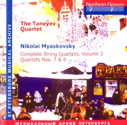 Complete String Quartets, Volume 3: Quartets nos. 7 & 8