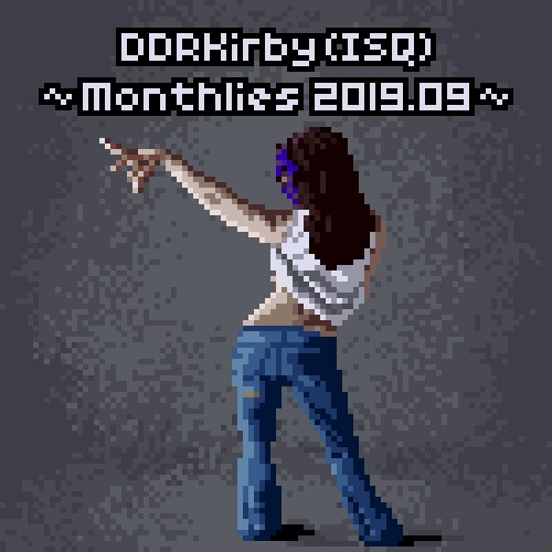 ~Monthlies 2019.09~