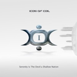 I: Serenity Is the Devil / Shallow Nation