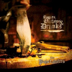 Rogues, Outlaws & Drunks