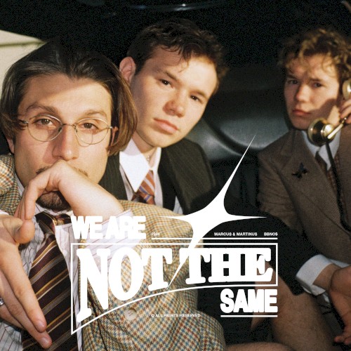We Are Not the Same