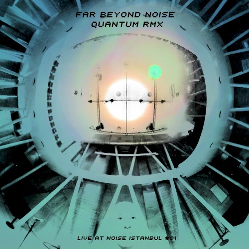 Far Beyond Noise Quantum RMX