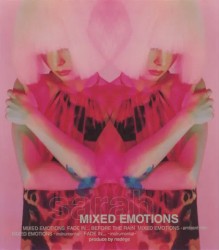 MIXED EMOTIONS