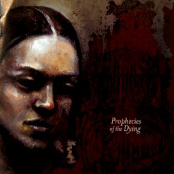 Prophecies of the Dying