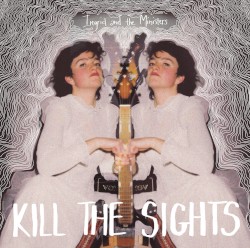 Kill the Sights