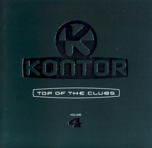 Kontor: Top of the Clubs, Volume 4