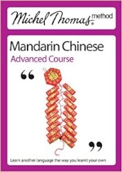 Mandarin Chinese: Advanced Course