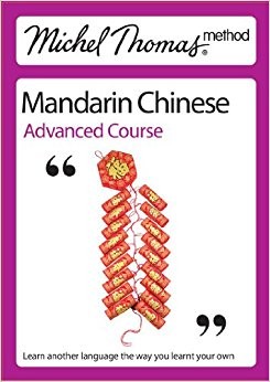 Mandarin Chinese: Advanced Course