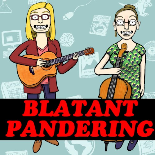 Blatant Pandering