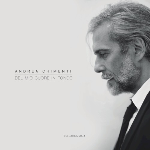 Del mio cuore in fondo: Collection, Vol.1