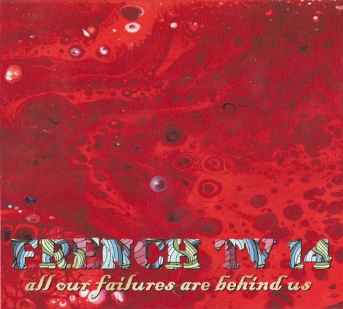 14 (All Our Failures Are Behind Us)