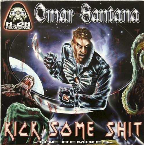 Kick Some Shit (The Remixes)