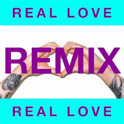Real Love (Valentino Khan remix)