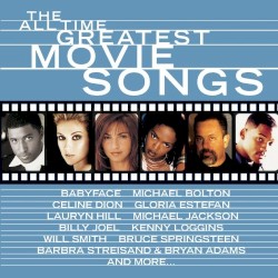 The All Time Greatest Movie Songs