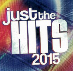 Just the Hits 2015