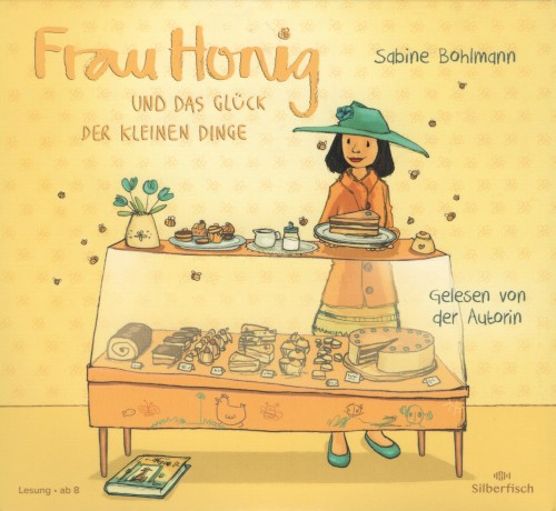 Frau Honig und das Glück der kleinen Dinge