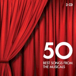 50 Best Songs from the Musicals