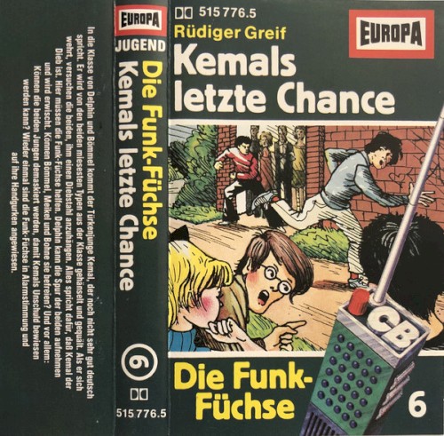 Die Funk‐Füchse 6: Kemals letzte Chance