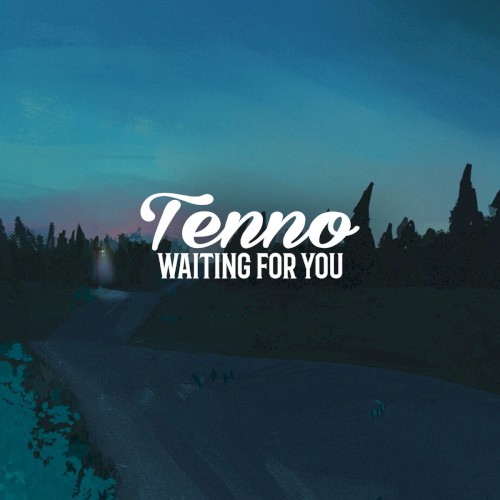 Wating for You