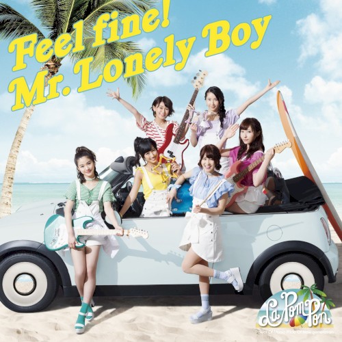 Feel fine! / Mr.Lonely Boy