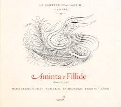 Le Cantate Italiane di Handel, Vol. IV: Aminta e Fillide