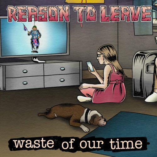 Waste of Our Time