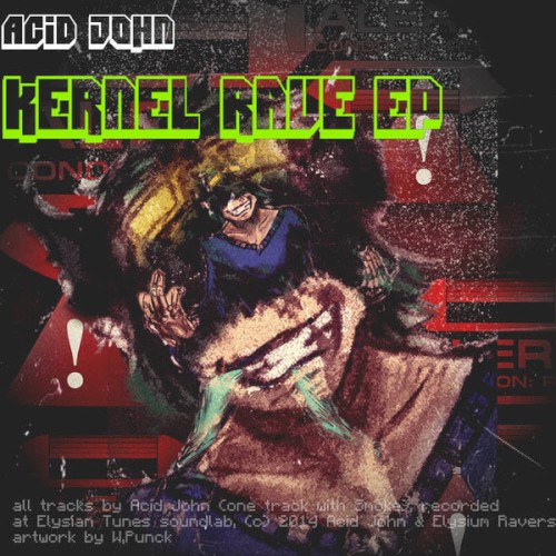 Kernel Rave EP