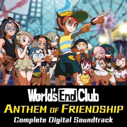 World's End Club: Anthem of Friendship
