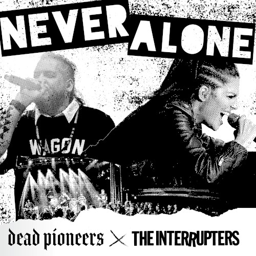 Never Alone