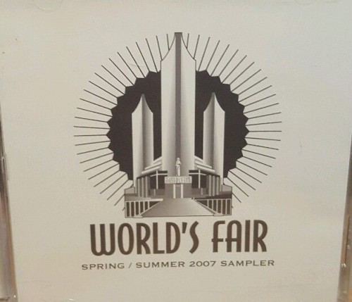 World's Fair: Spring / Summer 2007 Sampler