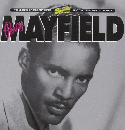 Percy Mayfield: Poet of the Blues