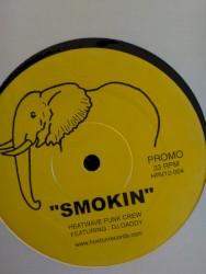 Smokin'