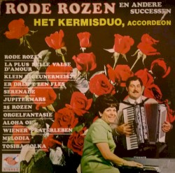 Rode rozen en andere successen