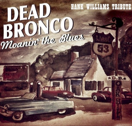 Moanin' the Blues: Hank Williams Tribute