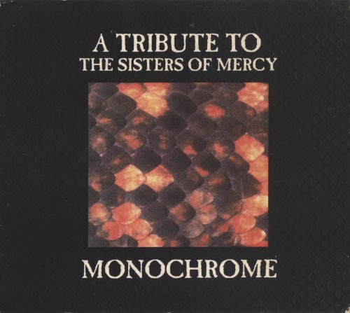 Monochrome: A Tribute to the Sisters of Mercy