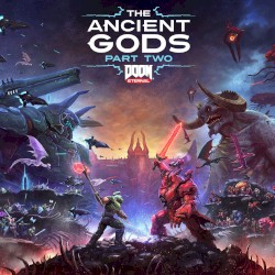 DOOM Eternal: The Ancient Gods - Part Two