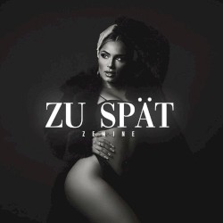 Zu spät