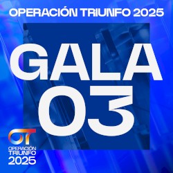 OT Gala 3 (Operación Triunfo 2025)