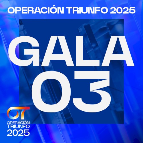 OT Gala 3 (Operación Triunfo 2025)