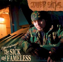 Lifestyles of the Sick and Fameless