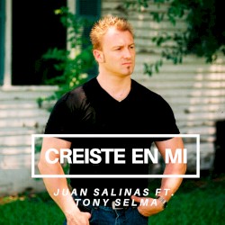 CREISTE EN MI