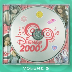 Disney 2000s, Vol. 3: Disney Channel Theme Songs