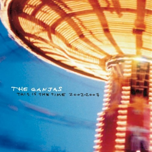 This is the Time 2002-2007