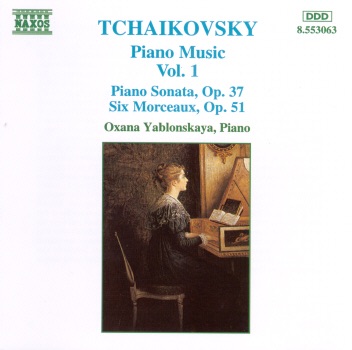 Piano Music Vol. 1: Piano Sonata, Op. 37 / Six Morceaux, Op. 51